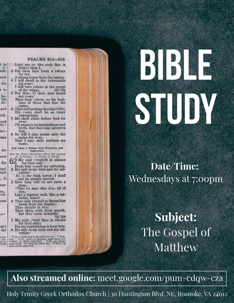 Join Father Theodore Wednesdays at 7:00 for a bible study on the Gospel of Matthew