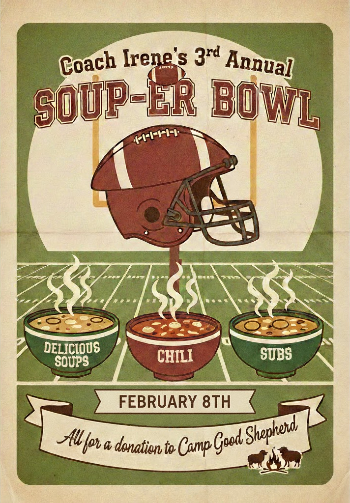 Join us Febuary 8th for the annual Souper Bowl where donations will go to Camp Good Shepherd